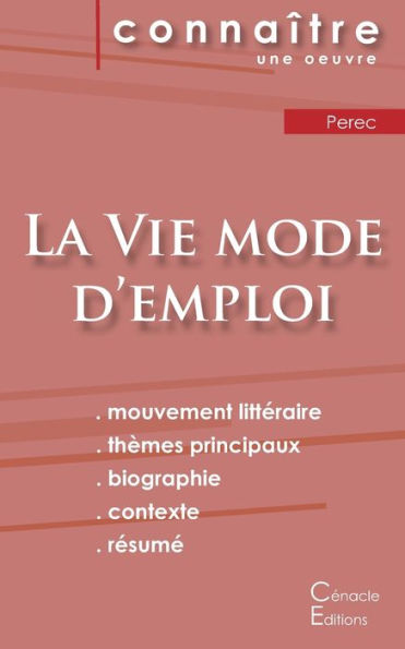 Fiche De Lecture La Vie Mode D'Emploi De Perec (Analyse Littéraire De Référence Et Résumé Complet) (French Edition)