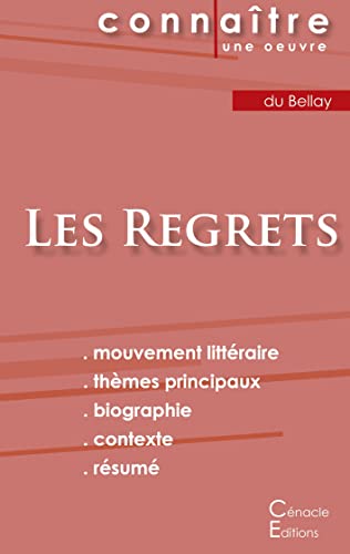 Fiche De Lecture Les Regrets De Joachim Du Bellay (Analyse Litteraire De Reference Et Resume Complet) (French Edition)