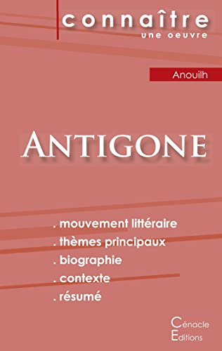 Fiche De Lecture Antigone De Jean Anouilh (Analyse Litteraire De Reference Et Resume Complet) (French Edition)