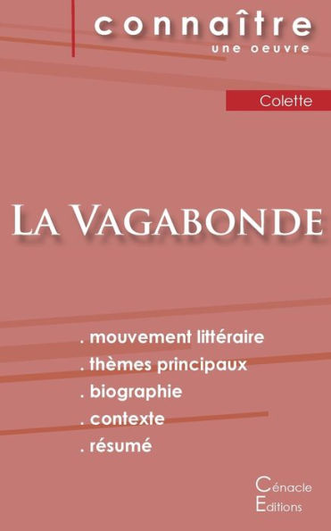 Fiche De Lecture La Vagabonde De Colette (Analyse Littéraire De Référence Et Résumé Complet) (French Edition)