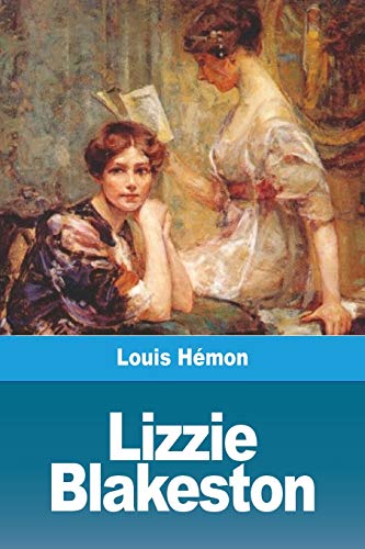 Lizzie Blakeston (French Edition)