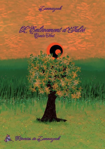 L'Enlèvement D'IulEE: Conte Vert (French Edition)