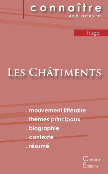 Fiche De Lecture Les Châtiments De Victor Hugo (Analyse LittEraire De REfErence Et REsumE Complet) (French Edition)
