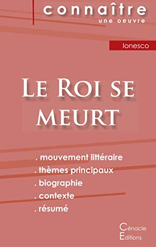 Fiche De Lecture Le Roi Se Meurt