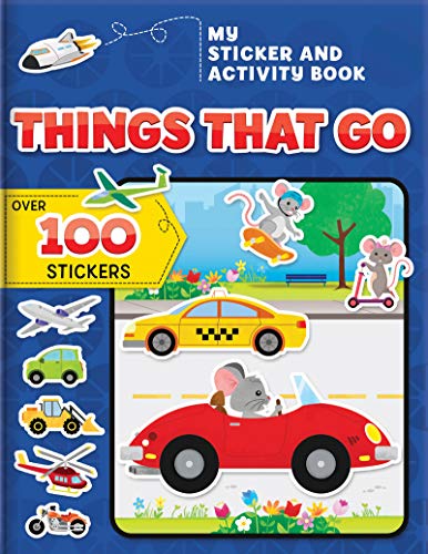My Sticker And Activity Book: Things That Go: Over 100 Stickers! (Activity Books)