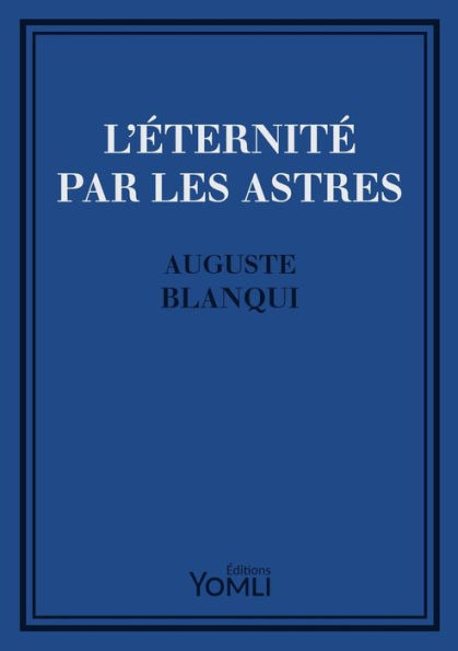 L'EternitE Par Les Astres (French Edition)