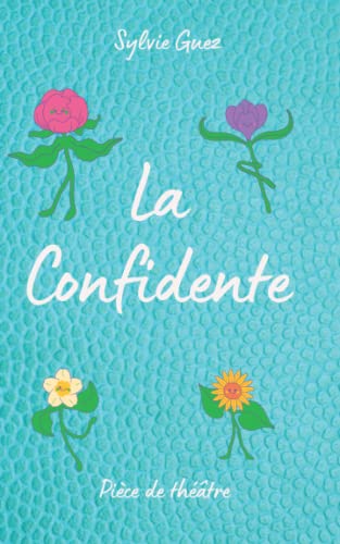 La Confidente