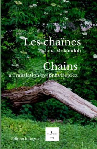 Les Cha?nes - Chains (French Edition)