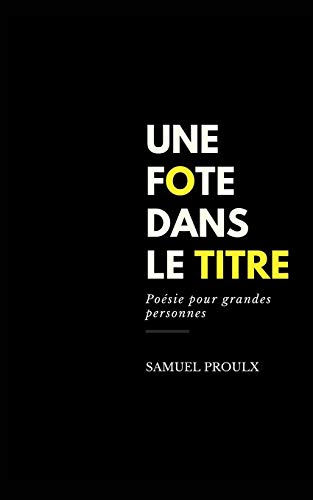 Une fote dans le titre (French Edition)