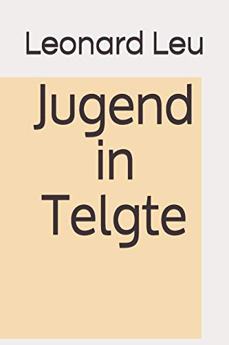 Jugend In Telgte (German Edition)