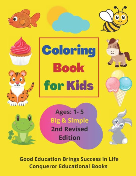Coloring Book For Kids Ages 1-5: 60 Pages Of Activity & Coloring Book For Kids. 2Nd Edition