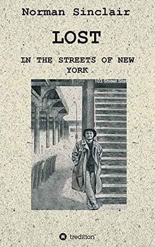 Lost: In The Streets Of New York - Paperback