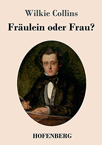 Fr?ulein Oder Frau? (German Edition)