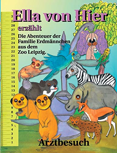 Ella Von Hier Erz?hlt: Arzttermin - Buch 2 (German Edition)