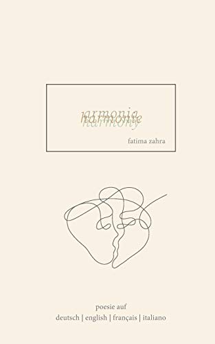 harmonia: poesie auf deutsch, english, fran?ºais, italiano (German Edition)