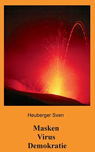 Masken Virus Demokratie (German Edition)