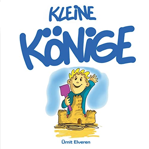 Kleine Könige: ümit comics (German Edition)