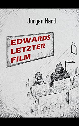 Edwards Letzter Film (German Edition) - Paperback