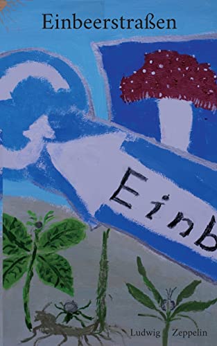 Einbeerstra?ƒen (German Edition)