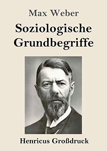 Soziologische Grundbegriffe (Gro?ƒdruck) (German Edition)