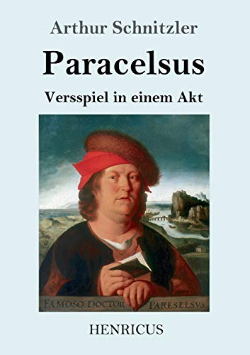 Paracelsus: Versspiel in einem Akt (German Edition)