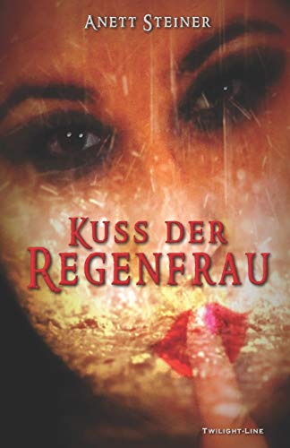 Kuss der Regenfrau: 12 sinnlich-erotische Geschichten f??r Liebhaber von Rubensfrauen (German Edition)