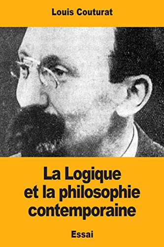 La Logique et la philosophie contemporaine (French Edition)
