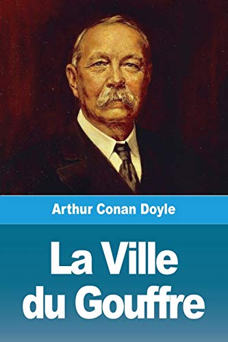 La Ville du Gouffre (French Edition)