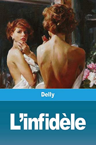 L'infid?¿le (French Edition)