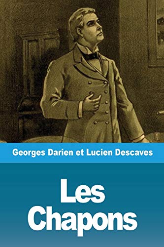 Les Chapons (French Edition)