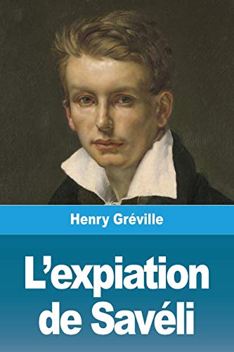 L'Expiation de Sav??li (French Edition)