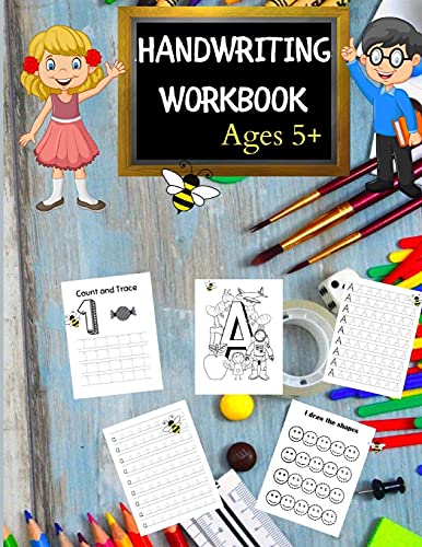 Handwriting Workbook For Kids Age 5: Numbers And Letters, Learning Cursive Handwriting Workbook, Numbers And Letters Tracing
