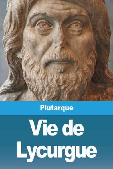 Vie De Lycurgue (French Edition) - 9783988813473