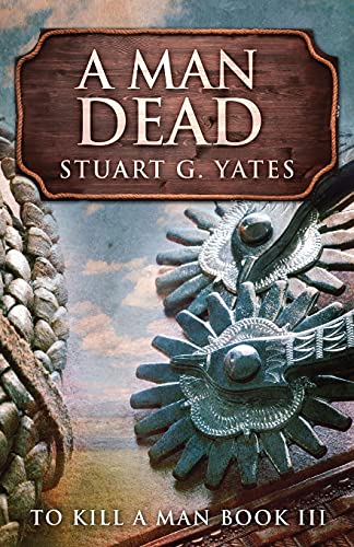 A Man Dead (To Kill A Man) - 9784867471654