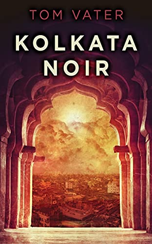 Kolkata Noir - 9784867516386