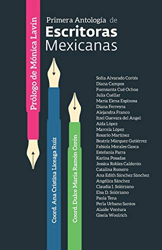 Primera antolog?a de escritoras mexicanas (Spanish Edition)
