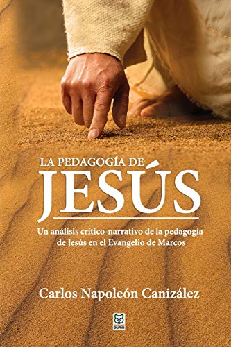 La Pedagog?¡a de Jes??s (Spanish Edition)