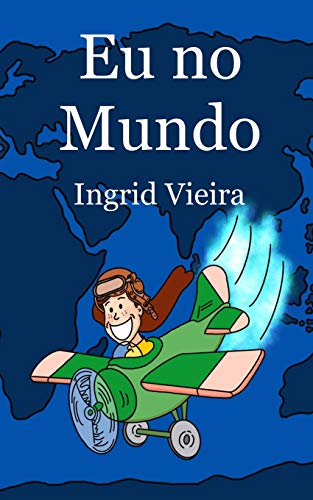 Eu no Mundo (Portuguese Edition)