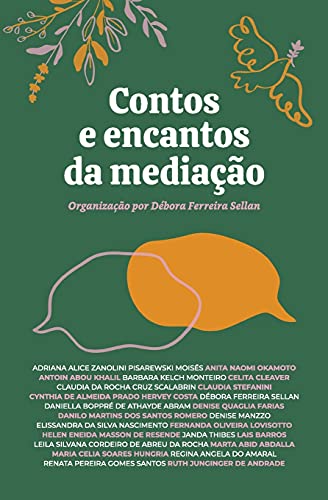 Contos e encantos da media??o (Portuguese Edition)
