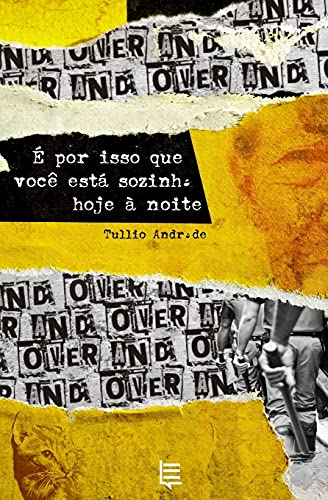 ??ï Por Isso Que Voc??¼ Est??ì Sozinha Hoje ??ü Noite (Portuguese Edition)