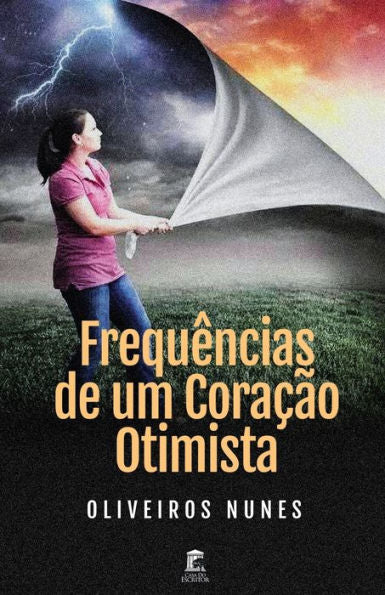 Frequências de um Coração Otimista (Portuguese Edition)