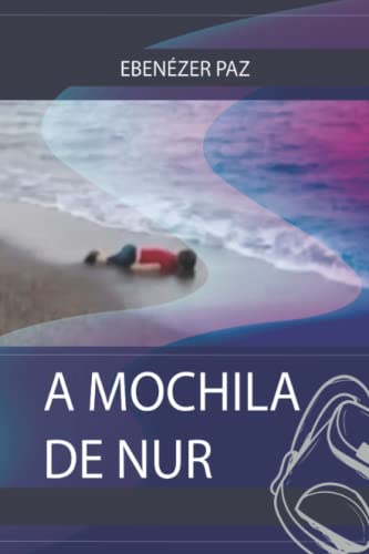 A Mochila De Nur