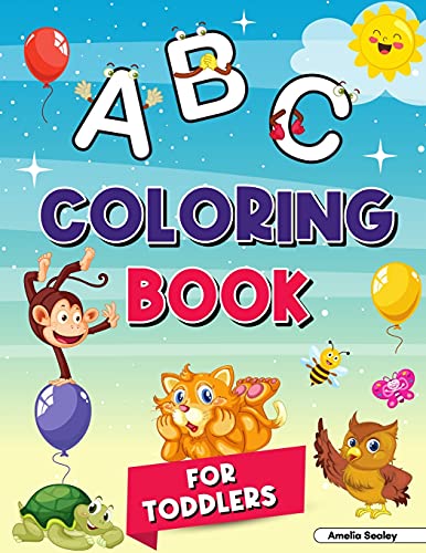 Alphabet Coloring Book For Kids Ages 2-4: My First Coloring Book, Abc Coloring Books For Kids Ages 2-4, Great Coloring Book For Kindergarten And Preschool Learning
