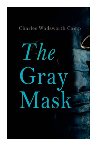 The Gray Mask