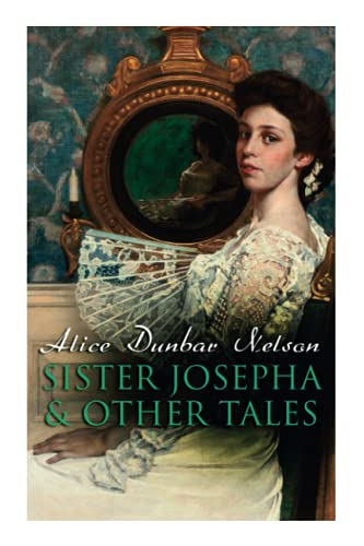 Sister Josepha & Other Tales