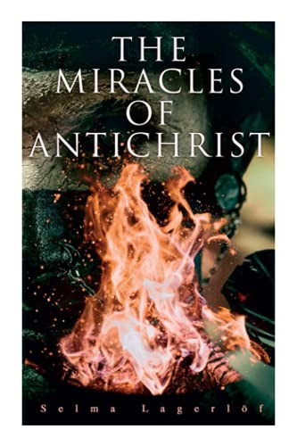 The Miracles of Antichrist