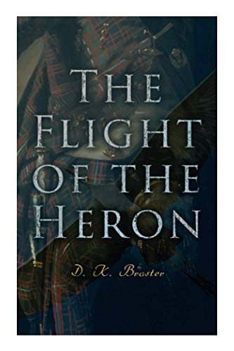 The Flight of the Heron: Historical Novel