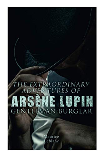 The Extraordinary Adventures of Ars??ne Lupin, Gentleman-Burglar