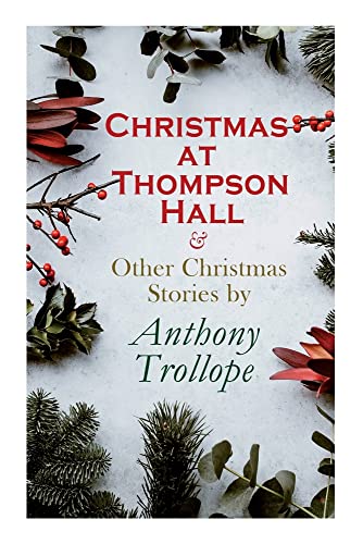 Christmas At Thompson Hall & Other Christmas Stories