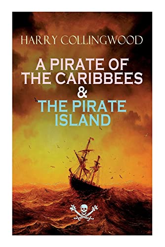 A Pirate Of The Caribbees & The Pirate Island